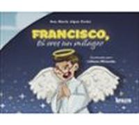 Francisco Tú Eres Un Milagro