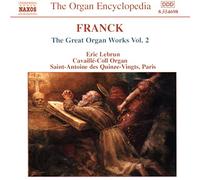 Lebrun,Eric - Franck: The great Organ Works Vol 2