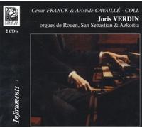 Franck/Cavaillé: Organ Works