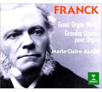 Marie Claire Alain - Franck:Great Organ Works