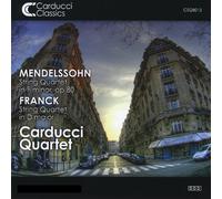 Franck & Mendelssohn : String Quartets