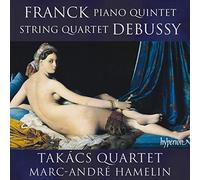 Franck: Piano Quintet; Debussy: String Quartet by Tak??cs Quartet