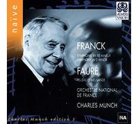 Franck : Symphonie en ré mineur / Fauré : Pelléas et Mélisande