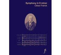 Franck Symphony in D minor: Full bound score for study and review