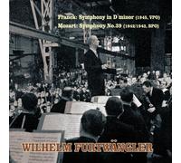 フランク:交響曲ニ短調 他 [モノラル] (Franck: Symphony in d, Mozart: Symphony No.39 / Furtwangler, VPO, BPO)
