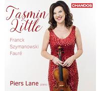Piers Lane, Tasmin Little - Franck, Szymanowsky, Faure / Tasmin Little