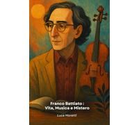 Franco Battiato : Vita, Musica e Mistero: L'hommage ultime au génie de la chanson d'auteur italienne