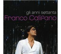 Franco Califano - Gli Anni 70