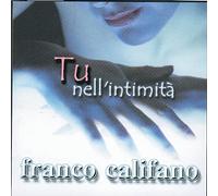 Franco Califano - Tu Nell Intimita