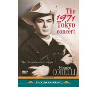 Franco Corelli: The 1971 Tokyo Concert by Dynamic Italy