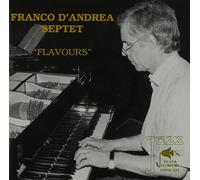 Franco D'andrea Septet - Flavours