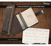 Franco De Gemini - Franco De Gemini Performs Ennio Morricone