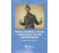Franco De Heroe A Figura Comica De La Cultura Contemporánea