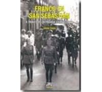 franco en san sebastian a traves de la prensa guipuzcoana