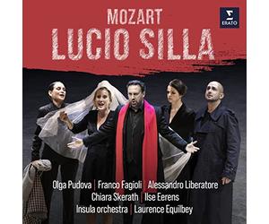 Franco Fagioli, Olga Pudova, Alessandro Liberatore, Chiara Skerath, Ilse Eerens, - Mozart: Lucio Silla