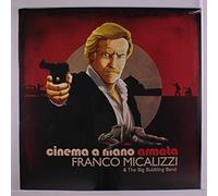 Franco Micalizzi & The Big Bubbling Band - Cinema A Mano Armata [Vinilo]