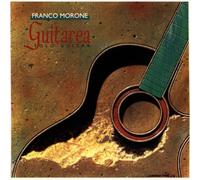 Franco Morone - Guitarea