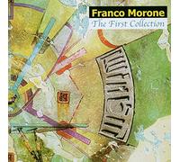 Franco Morone - The First Collection