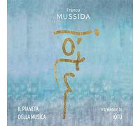 Franco Mussida - Pianeta Della Musica E Il Viaggio Di Iotu [Vinilo]