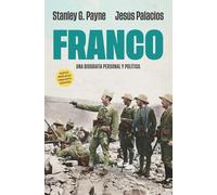 Franco: Una biografía personal y política (Historia)
