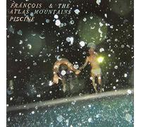 Francois and the Atlas Mo - Piscine (7'') [Vinilo]