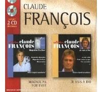 François, Claude - Coffret 2 CD : Magnolias for ever / Je vais à Rio