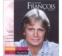 François, Claude - Talents essentiels : Claude François volume 1