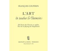 Francois couperin : l'art toucher le clavecin