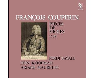 François Couperin: Pieces de violes-1728