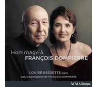 Louise Bessette - Hommage à Francois Dompierre - Werke für Klavier solo