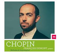 François Dumont - Chopin: Ballades et Impromptus