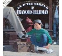 François Feldman - Le P'Tit Cireur
