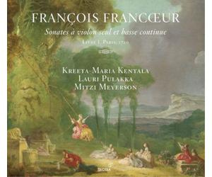 Francois Francoe François Francoeur: Sonates À Violon Seul Et Basse Contin (CD)