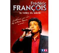 François, Frédéric - La vidéo du siècle [Francia] [DVD]