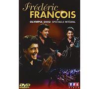 François, Frédéric - Olympia 2002 - Spectacle intégral [Francia] [DVD]