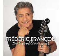 François, Frédéric - Tout s'oublie un jour