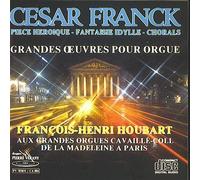 Francois-Henri Houbart - Franck: Tre Opere Per Organo