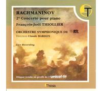 François-Joël THIOLLIER - Concerto pour piano n°2 de Rachmaninov et pièces pour piano de Debussy