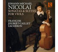 François Joubert Caillet - Sonates et Suites pour Violes