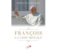 François la voie royale