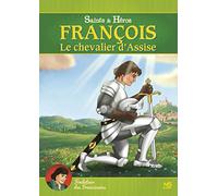 François, le chevalier d'Assise [Francia] [DVD]