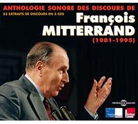 Francois Mitterrand - 53 Discours Historiques