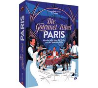 François-Régis Kochbuch Frankreich - Die Gourmet-Bibel Paris: Absol (Tapa dura)