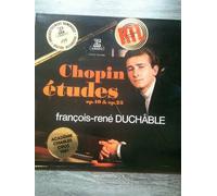 François-rené Duchâble - François-rené Duchâble joue CHOPIN : Etudes, Op. 10 et Op. 25
