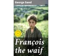 François The Waif (ebook)