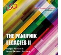 Francois-Xavier Roth - The Panufnik Legacies Vol.2