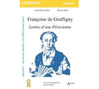Françoise de Graffigny: Lettres d'une Péruvienne