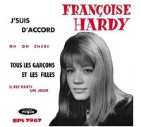 Francoise Hardy J'Suis D'Accord / Tous Les Garçons Et Les Filles (Vinyl)