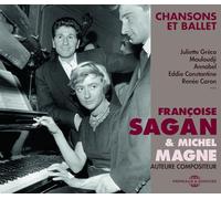 Françoise Sagan - Chanson Et Ballets