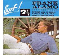 Frank ALAMO - Frank ALAMO - Reviens vite et oublie EP REPLICA CARD SLEEVE - 1) Reviens vite et oublie 2) Sylvie 3) Ma biche 4) Tout se sait un jour - CDSINGLE
